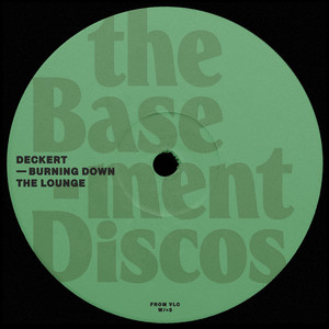 Burning Down The Lounge by Deckert