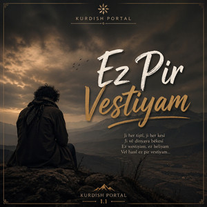Ez Pir Vestiyam by Kurdish Portal