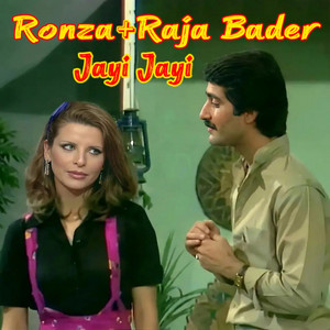 Jayi Jayi by Ronza, Raja Bader