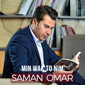 Saman Omar - Min Wak To Nim