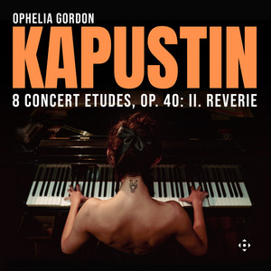 8 Concert Etudes, Op. 40: No. 2, Reverie