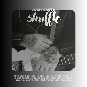 5huffle by Josh Smith