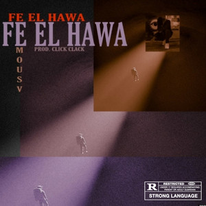 Fe El Hawa by Mousv