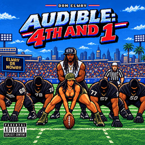 Franchise Players (feat. Dre 3900) by Don Elway, Kakea B, Dre 3900