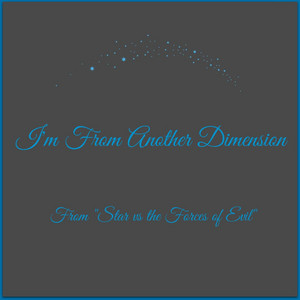 Club Unicorn - I'm from Another Dimension (From "Star vs. the Forces of Evil")