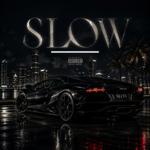 Slow by FLOW2025PERU