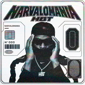 NARVALOMANIA 0 by HBT