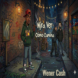 Mira Ver Como Camina by Exotic Island Record, Wener Cash