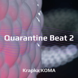 Обкладинка: Quarantine Beat 2