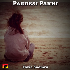 Fozia Soomro - Muhnje Paren Ki Nyapo Pja