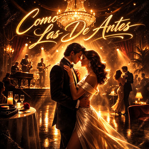 COMO LAS DE ANTES by Lucius Blue