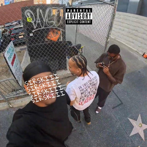 SIRSKIII by Jaydaagreat, Eitan the Lyricist, Spaaron
