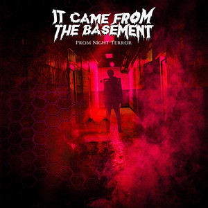 Prom Night Terror by It Came From The Basement