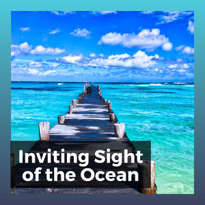 Inviting Sight of the Ocean album