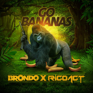 Go Bananas by Brondo, Rico Act