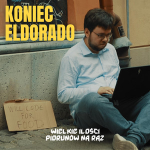 Koniec Eldorado by Wielkie Ilości Piorunów Na Raz