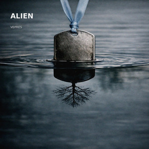 ALIEN by VEPRES