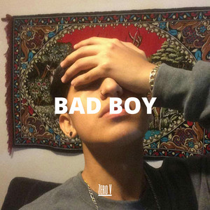 BAD BOY - Demo by ZeroV