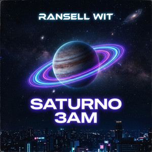 Saturno 3am by Ransell Wit
