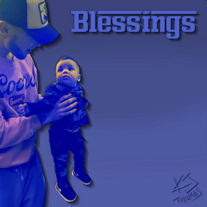 Blessings by KJ Thomas