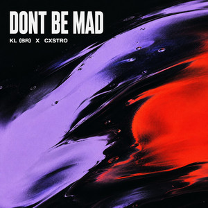 Don'be mad by KL (BR), Luiz Castro