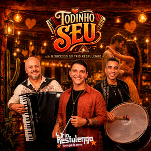Todinho seu by Trio Resfulengo