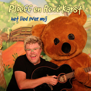 Het Lied Over Mij (feat. Ploeff) by Rene Karst, Ploeff