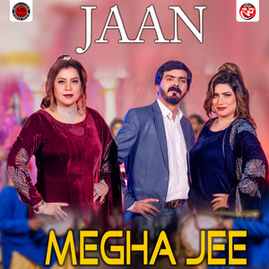 Megha Jee - Jaan