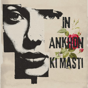 Malik Tayyab Official - In Ankhon Ki Masti