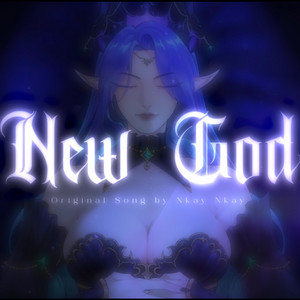 New God by Nkay Nkay