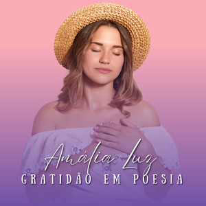 Amália Luz - Vou Te Cuidar, Vou Te Amar