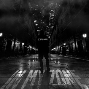 IN MY ZONE by DRKR