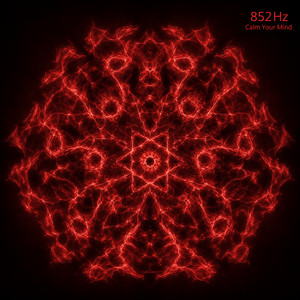 852 Hz Quiet Your Brain by Divine Tones