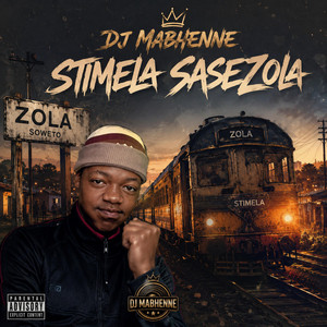STIMELA SAM SASEZOLA by Dj Mabhenne