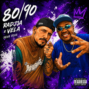 80/90 by Seiva Roxa, Radjja, 2aZERO Records