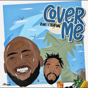 Cover Me by Zugo, Ruffcoin