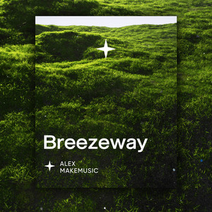 Alex Makemusic - Breezeway