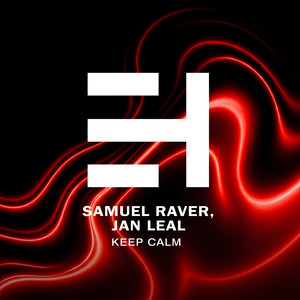 Keep Calm by Samuel Raver, Jan Leal