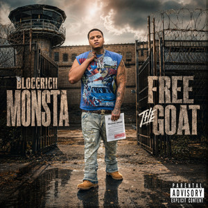 FTG (Free The Goat) by BloccRich Monsta
