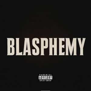 Blasphemy - Radio Edit by WATER$