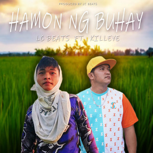 Kill eye - Hamon Ng Buhay by Kill eye x LC