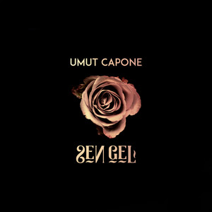 Sen Gel by Umut Capone
