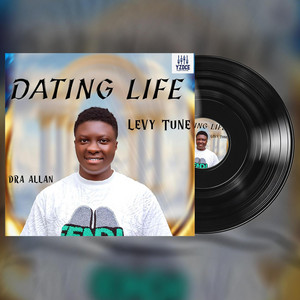 DATING LIFE by Levy Tune