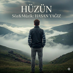 HÜZÜN by HASAN YAĞIZ