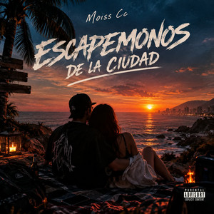 Escapemonos de la ciudad by Moiss Cc