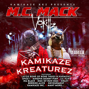 Kamikaze Kreaturez - Album by M.C. Mack | Spotify