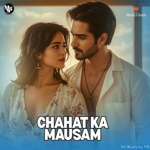 Chahat Ka Mausam by Vatsal Bhoya