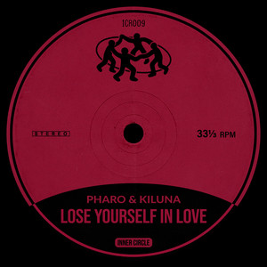 Lose Yourself In Love by Pharo, Kiluna