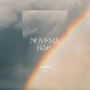 Higher by Novera Rae