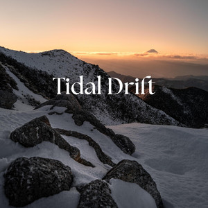 Tidal Drift by Prophet of the Melody